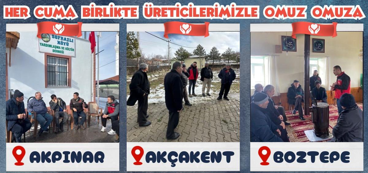 HER CUMA BİRLİKTE ÜRETİCİLERİMİZLE OMUZ OMUZA