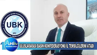 Uluslararası Basın Konfederasyonu Türkiye Genelinde İl Temsilcilerini Atadı