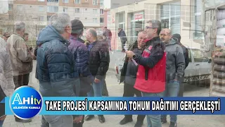 Kırşehir Tarım ve Orman İl Müdürlüğü Take Projesi Kapsamında Tohum
