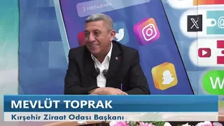 Ahice Sohbetin Konuğu Kırşehir Ziraat Odası Başkanı Mevlüt Toprak Oldu