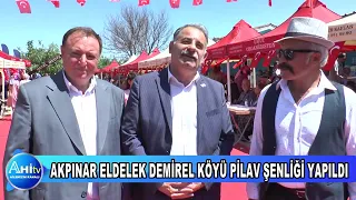 AKPINAR ELDELEK DEMİREL KÖYÜ PİLAV ŞENLİĞİ YAPILDI