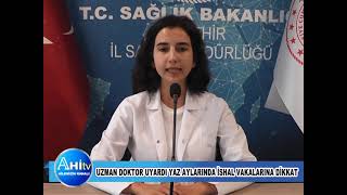 UZMAN DOKTOR UYARDI YAZ AYLARINDA İSHAL VAKALARINA DİKKAT
