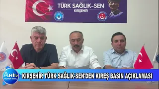 Kırşehir Türk Sağlık Sen’den Kıreş Basın Açıklaması