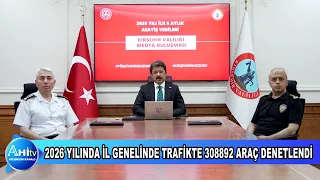 KIRŞEHİRDE 2026 YILININ İLK 6 AYINDA İL GENELİNDE TRAFİKTE 308892